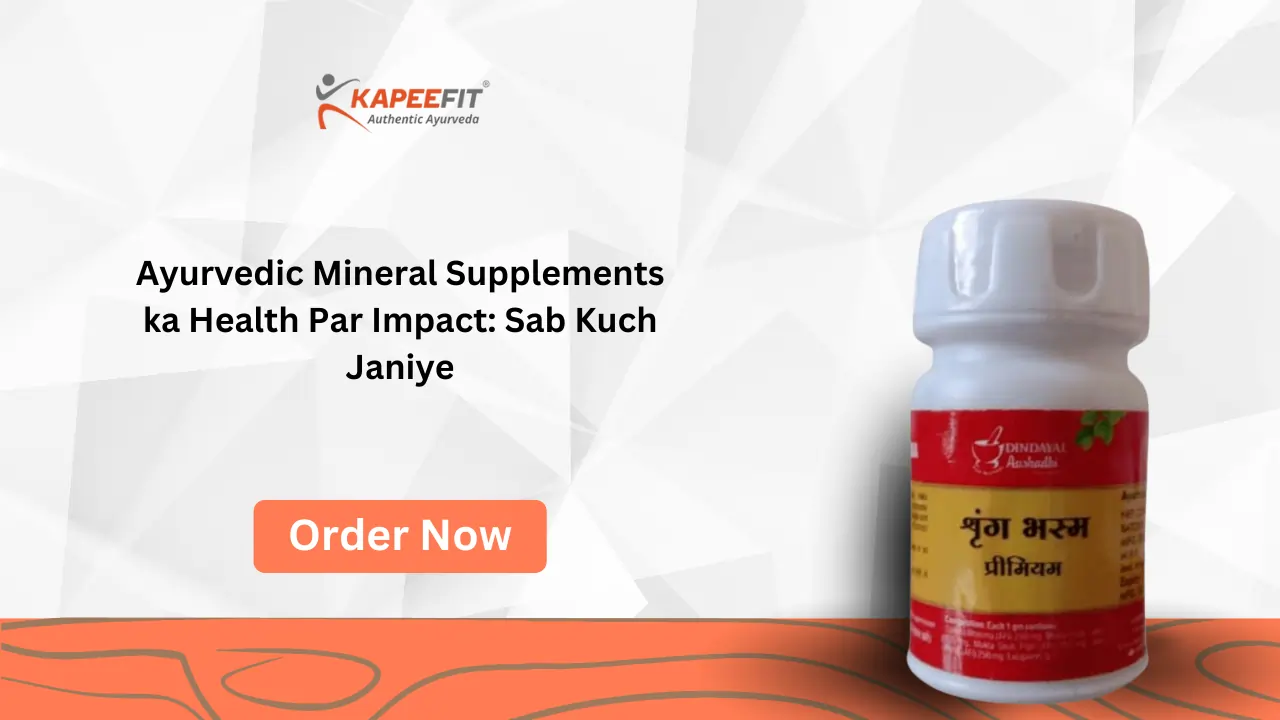 Ayurvedic Mineral Supplements